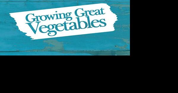 YARD AND GARDEN: Dig in with confidence with spring vegetable gardening workshops - Vimarsana News