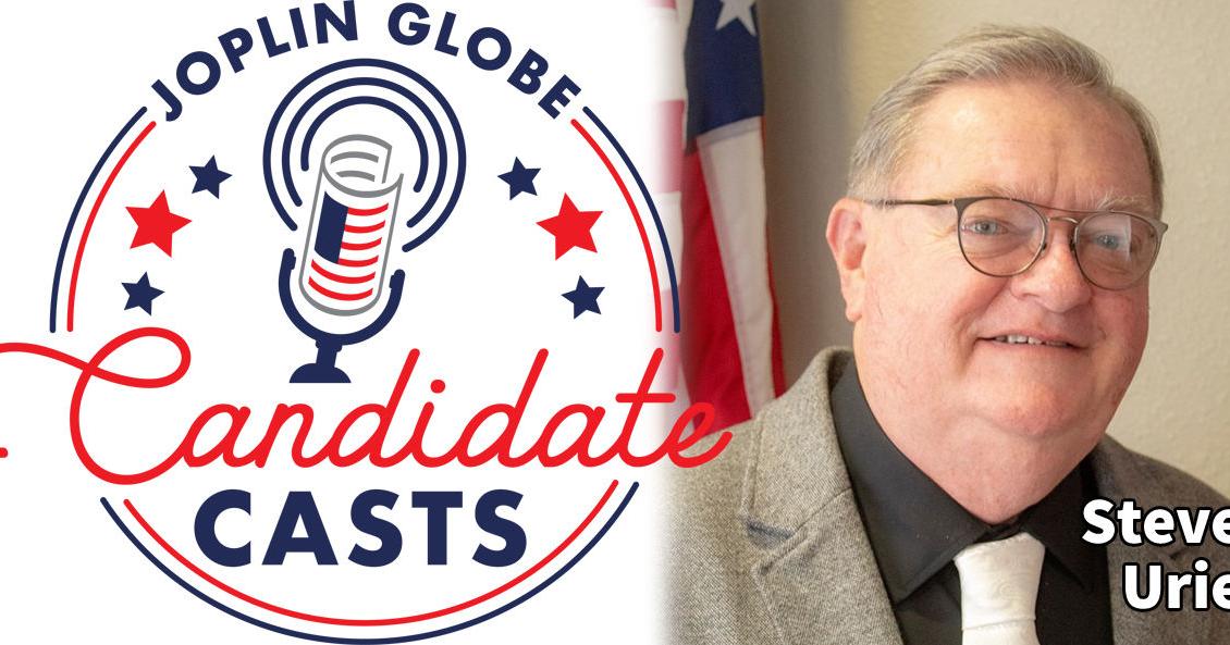 Joplin Globe Candidate Casts Steve Urie Podcasts