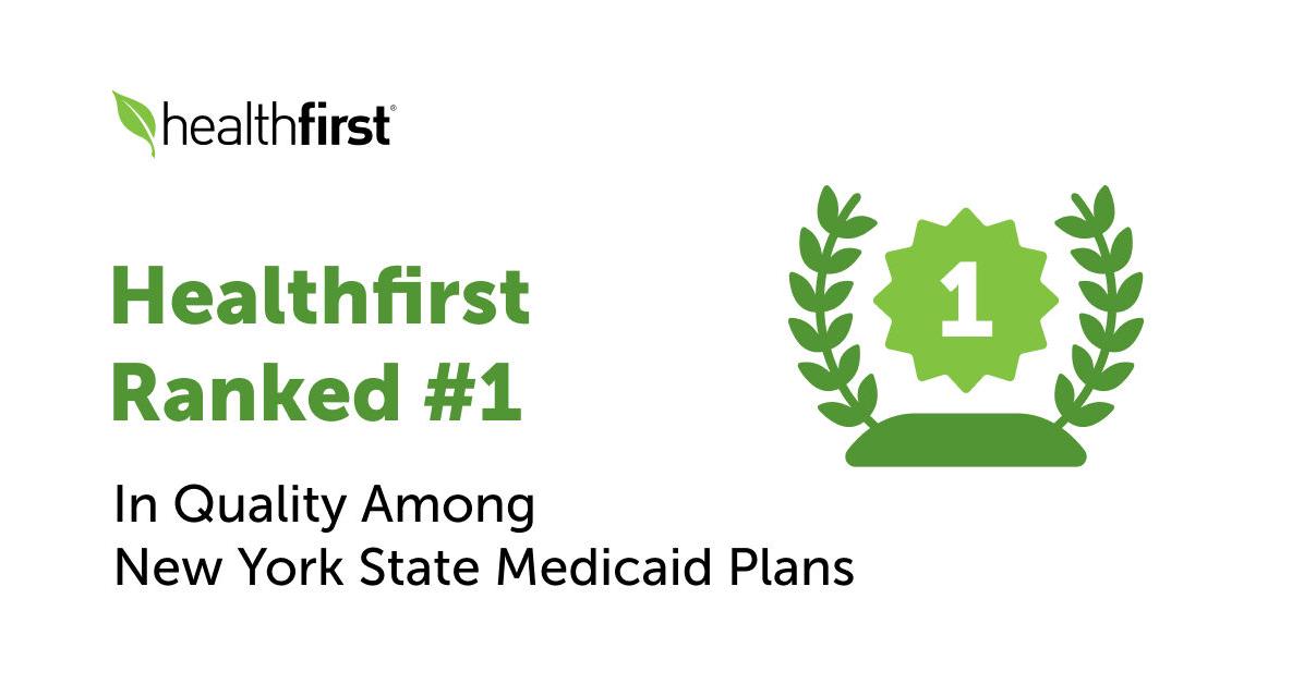 ¡Healthfirst Lidera en Calidad! Reconocida como el Mejor Plan Medicaid en Nueva York para 2023