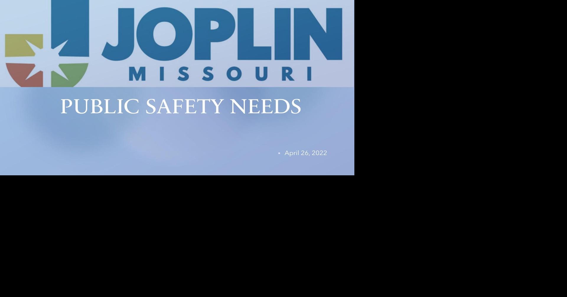 "Public Safety Needs"