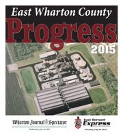 2015 East Wharton County Progress