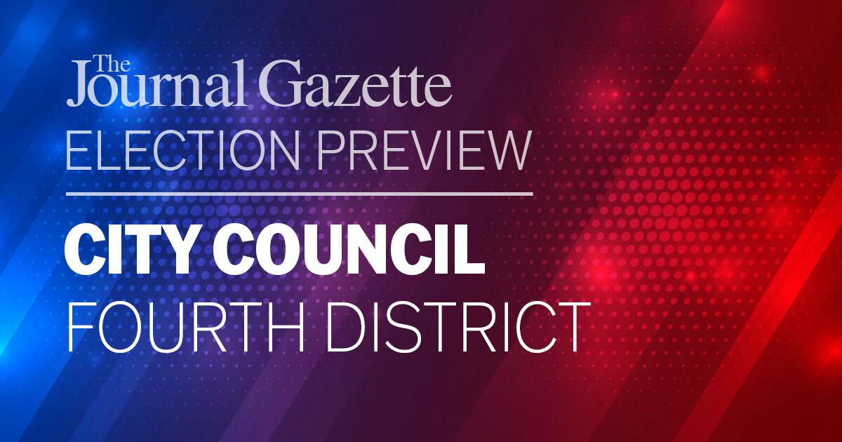 Similar candidates from different parties seek to represent Fort Wayne's 4th district on council - Vimarsana News