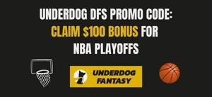 Underdog DFS Promo Code BETFPB unlocks $100 guaranteed bonus for NBA Playoffs