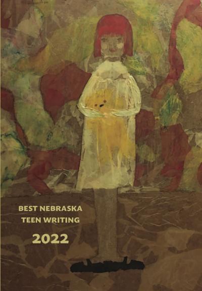 Best Nebraska Teen Writing 2022