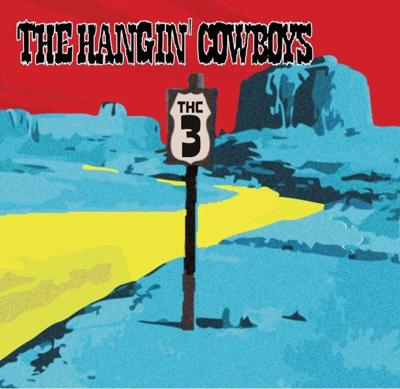 The Hangin' Cowboys THC3