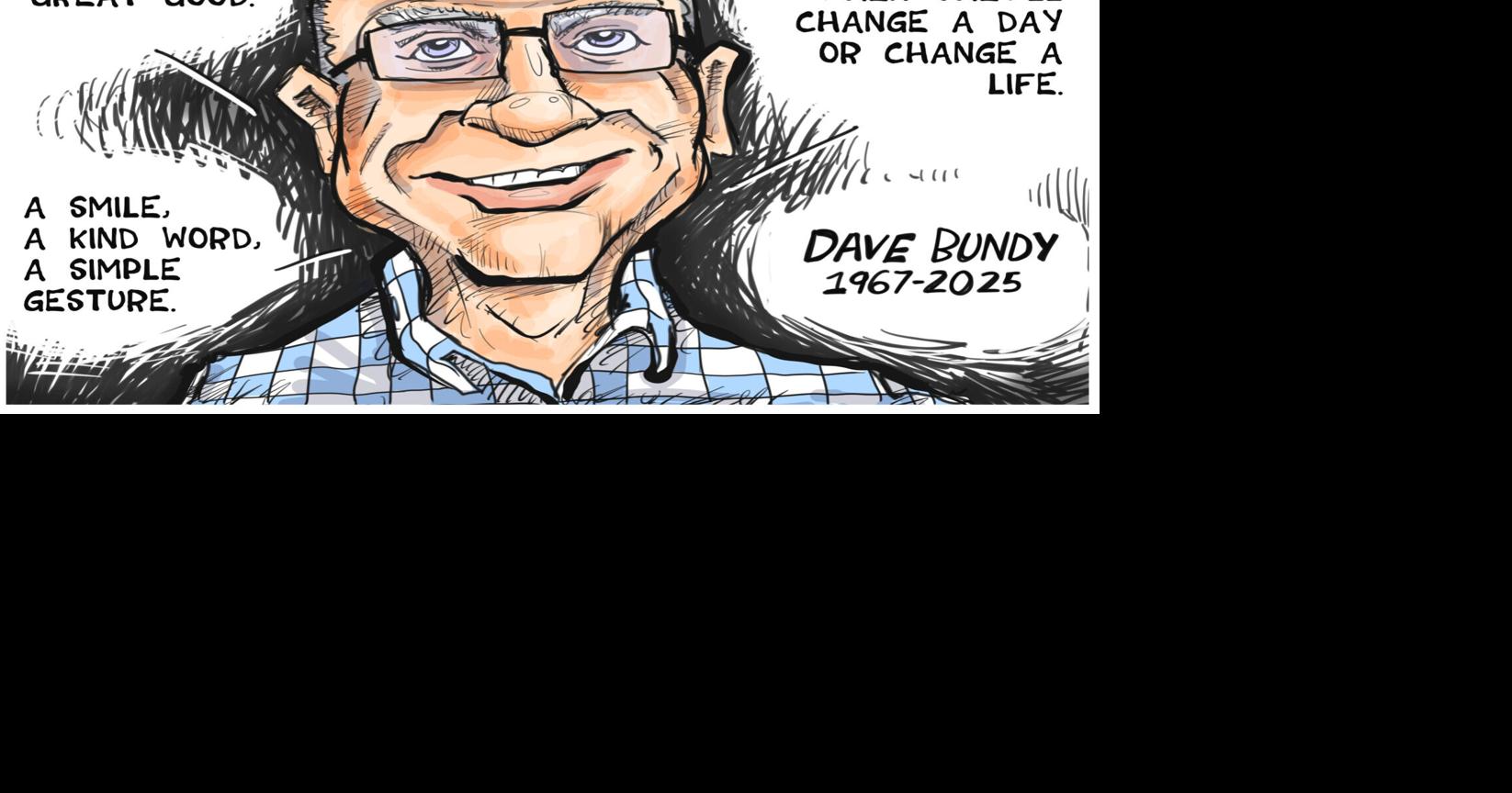Dave Bundy: Honoring an editor with an exceptional spirit