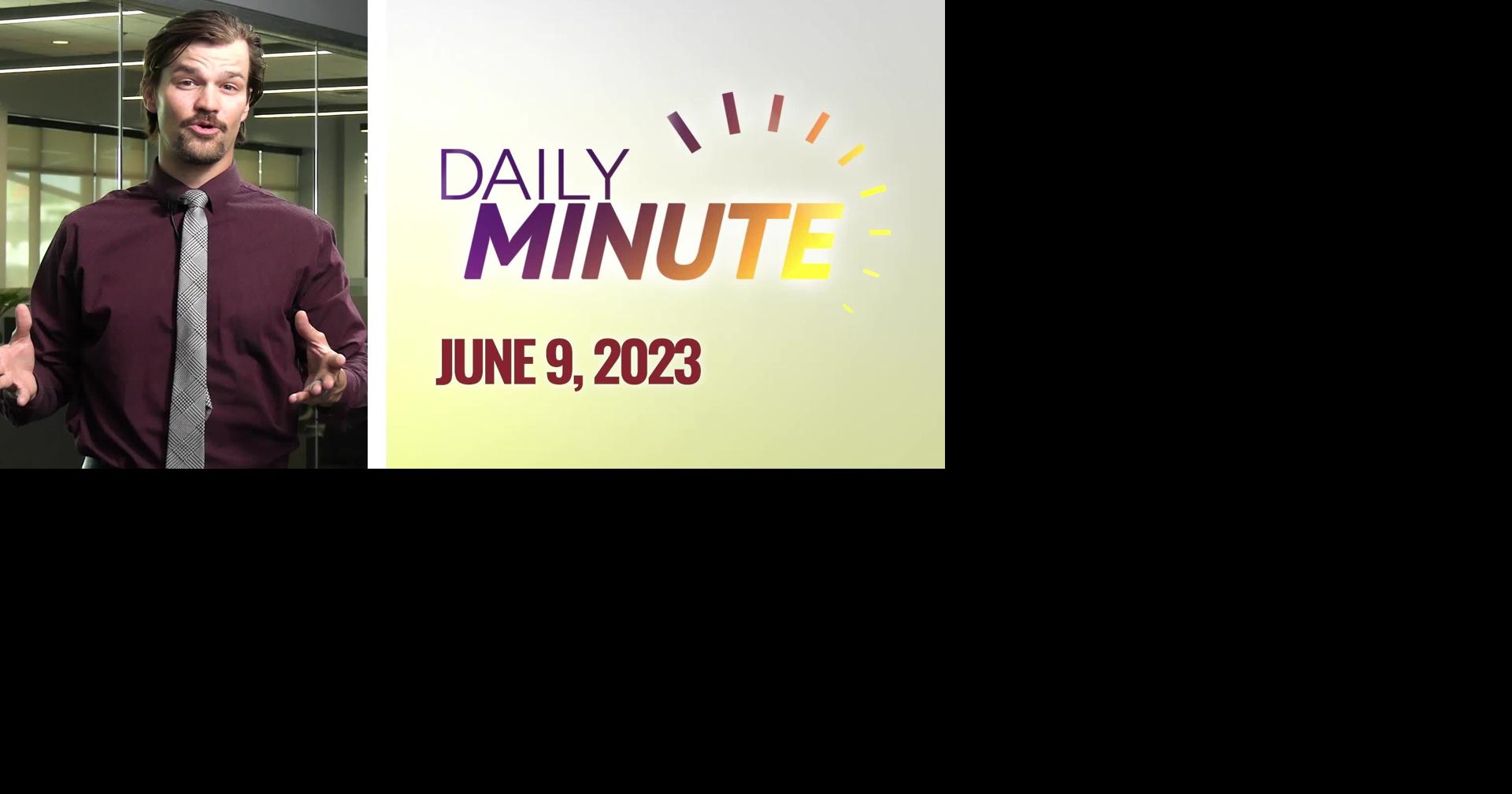 Daily Minute | The latest Lincoln-area news for June 9