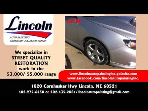 Lincoln Auto Painting Certified Bodywork