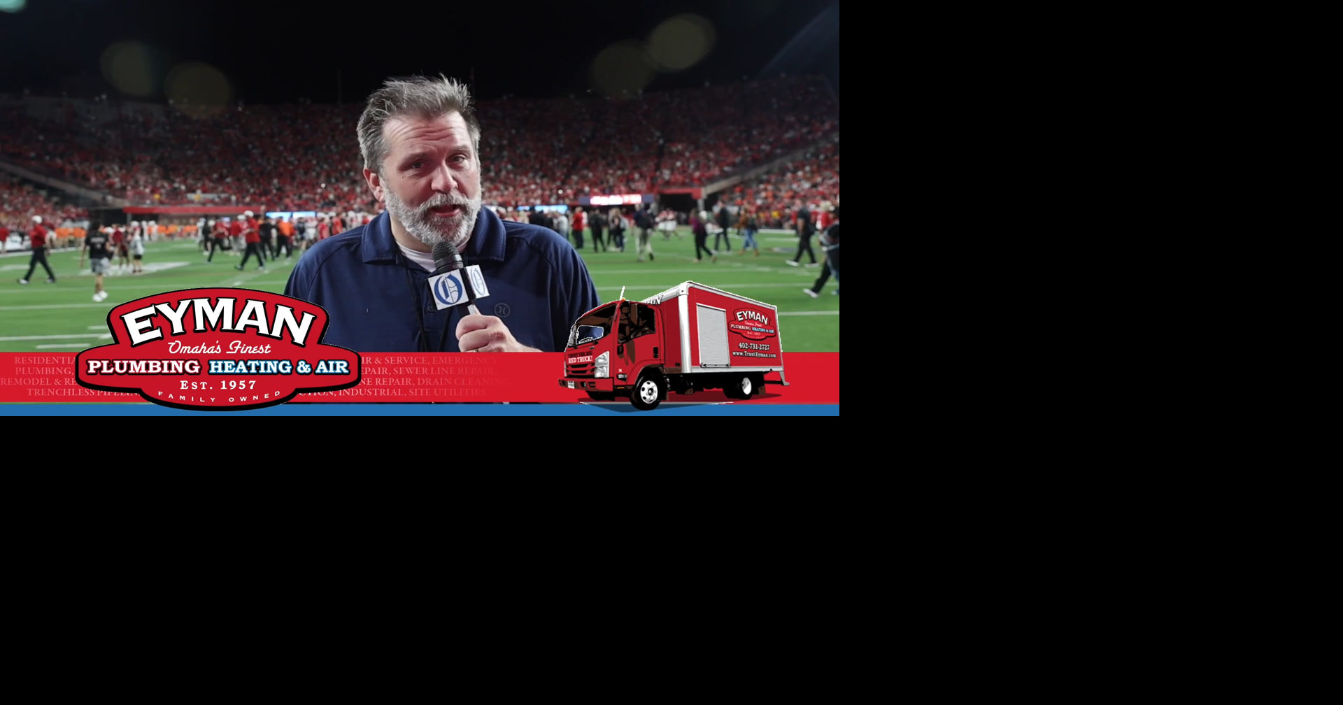 Eyman Big Red Truck Recap with Sam McKewon: Nebraska vs. Bowling Green Sam McKewon World-Herald Sports Editor Sep 12, 2026 Updated