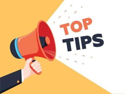 Top Tips
