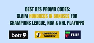 Best DFS sites, apps & bonus offers for Champions League, NBA, NHL: DFS promo codes for instant bonuses
