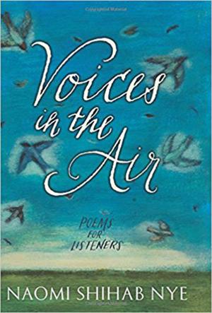 Book review: ‘Voices in the Air: Poems for Listeners,’ unforgettable free-verse poems for teens