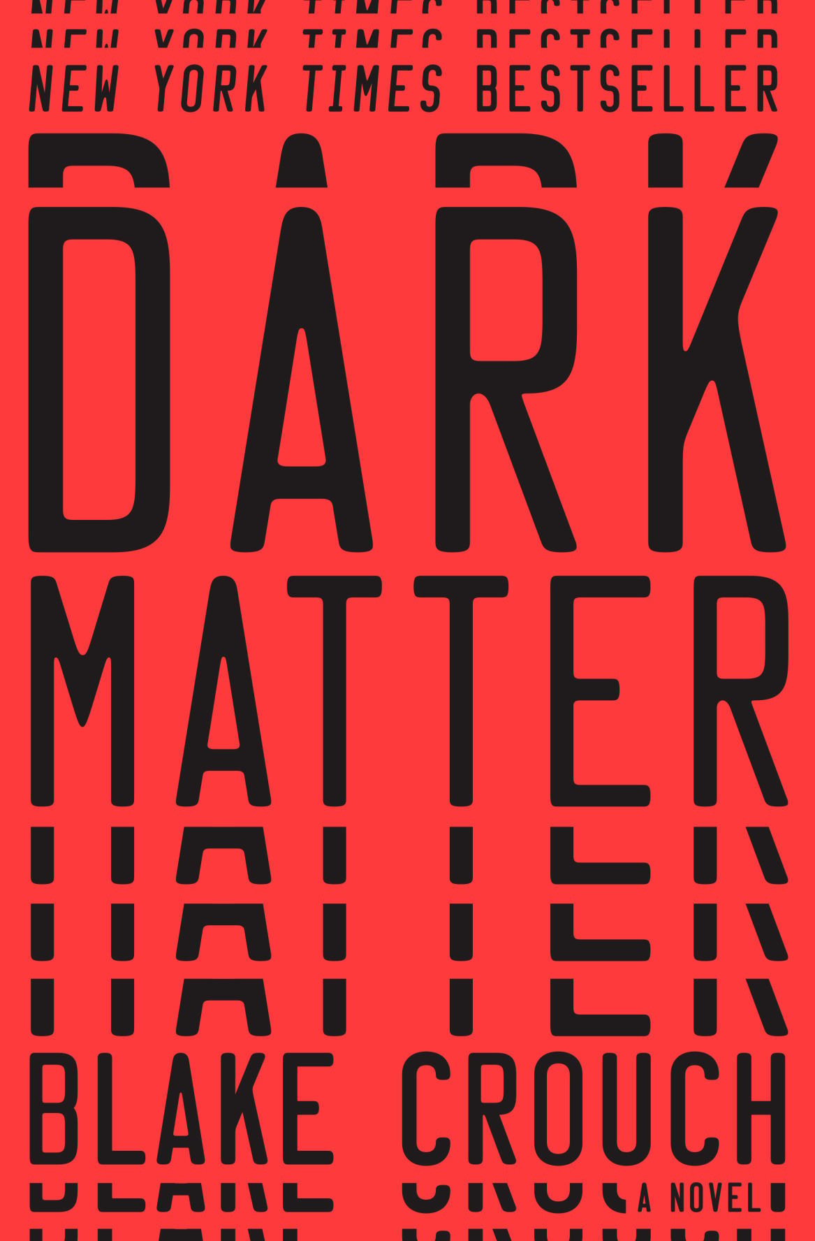 blake crouch dark matter trilogy