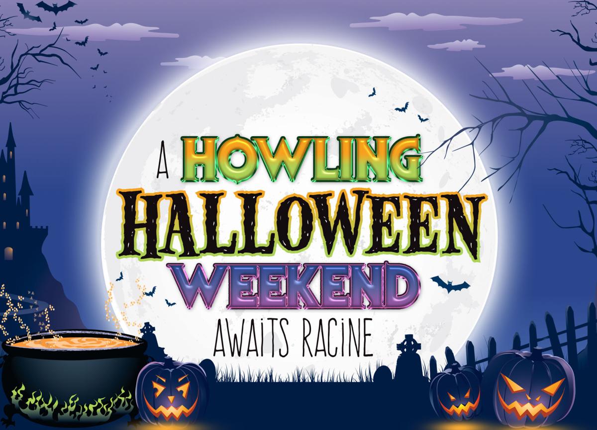 Howling Halloween weekend in store for Racine