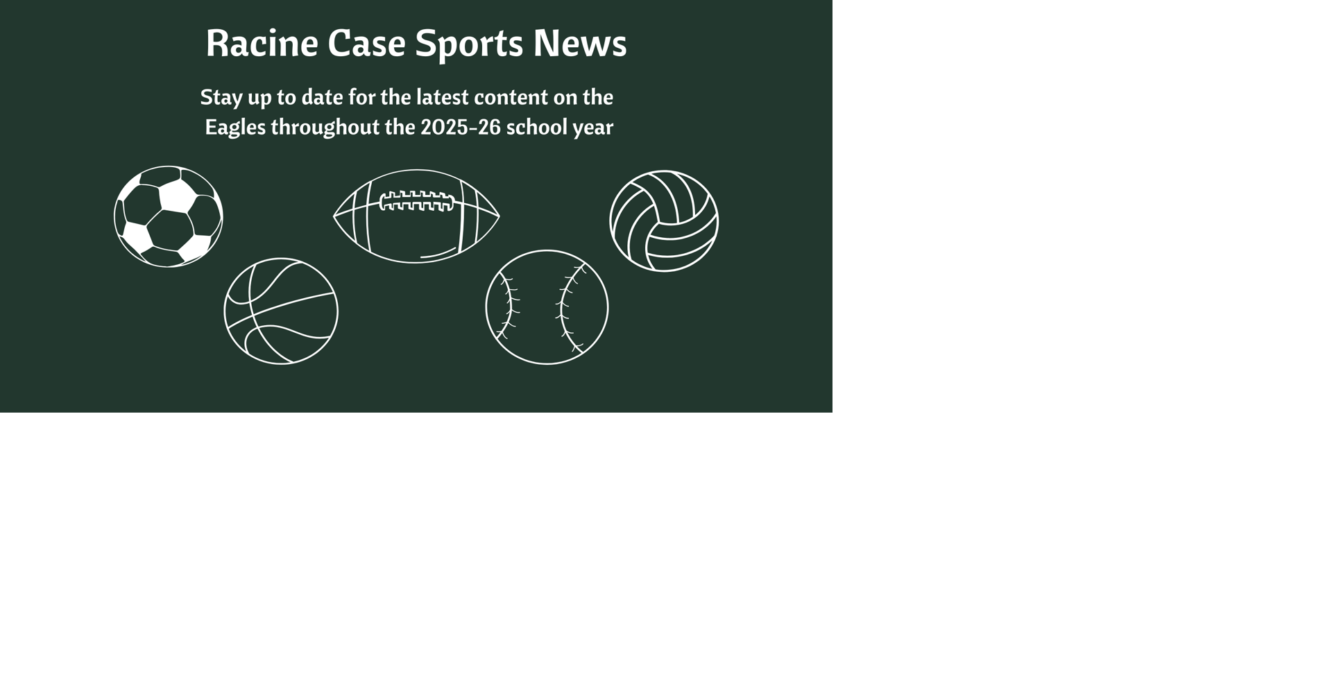 All the latest sports news from Racine Case during the 2025-26 school year