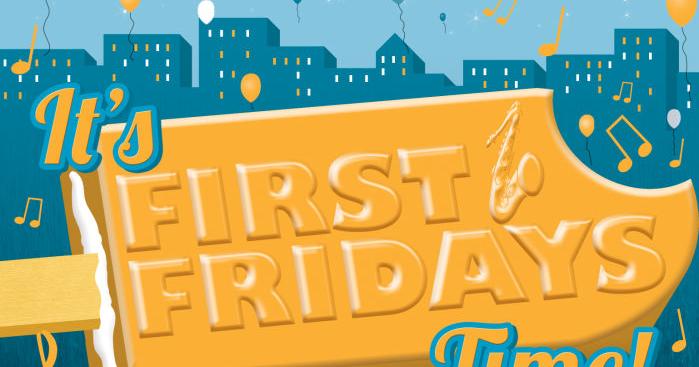 More Fridays (and a Thursday) in new First Fridays season