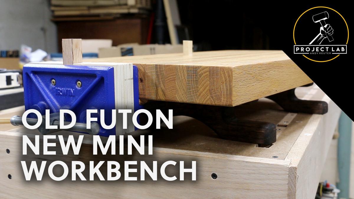 Project Lab Old Futon New Mini Workbench Home And Garden