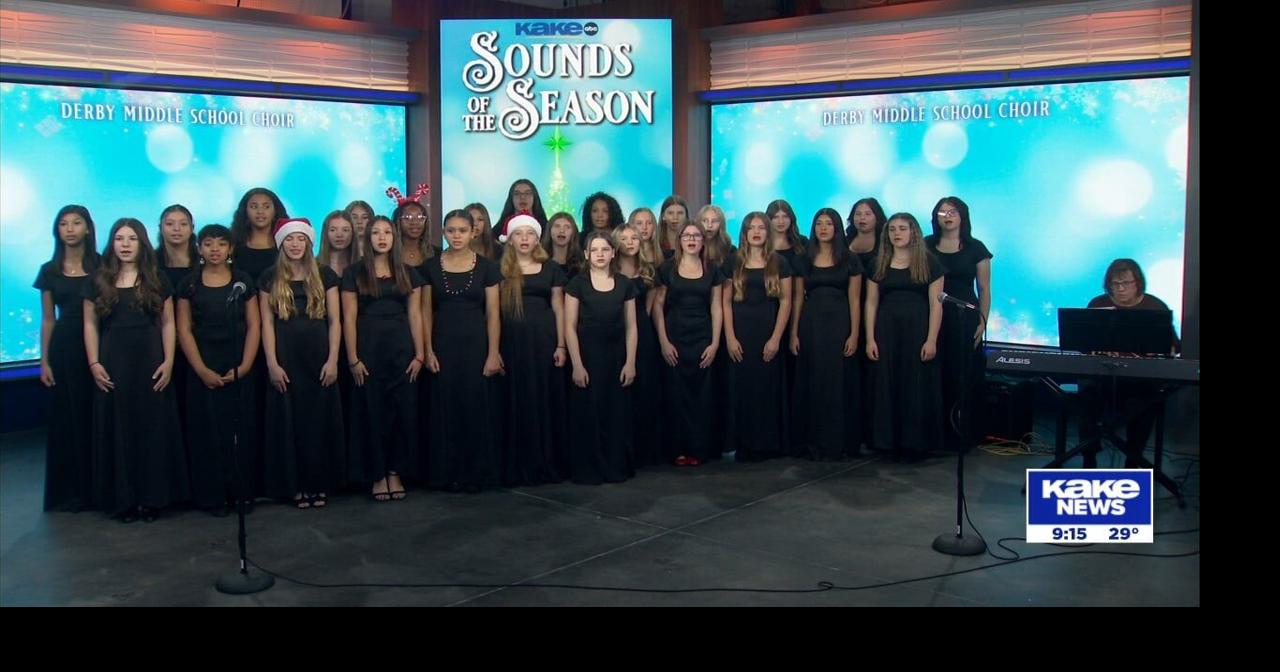 Sounds of the Season: Derby Middle School Choir, part 1 | Video | kake.com