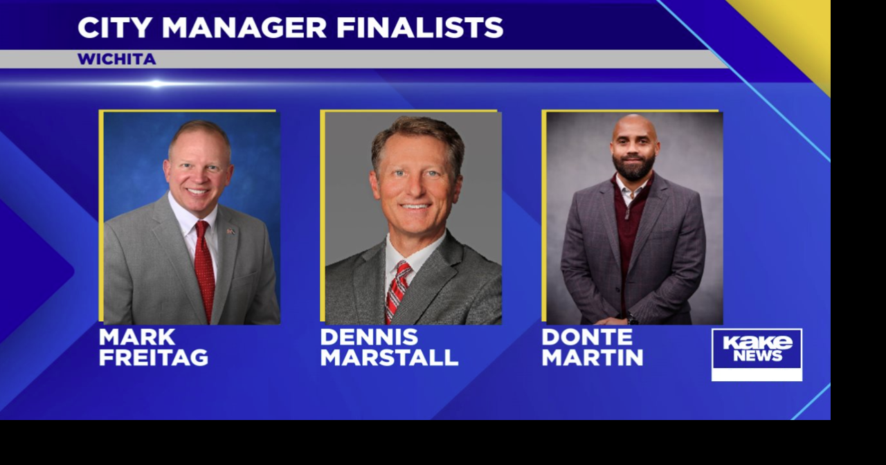 Meet the finalists: Wichita opens City Manager search to the public at ...