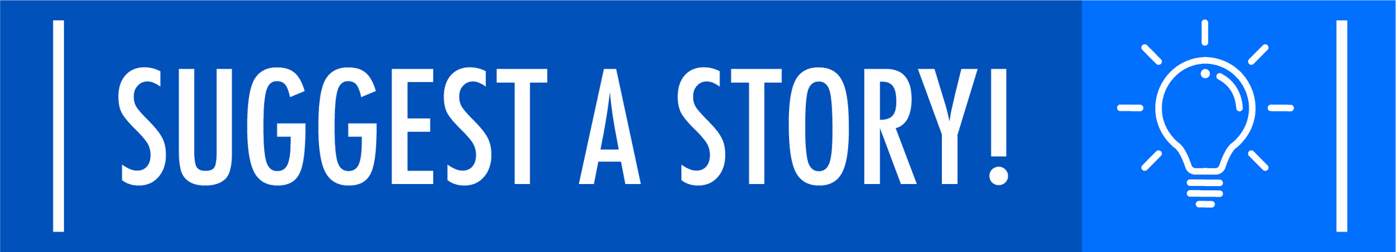 Suggest a Story!