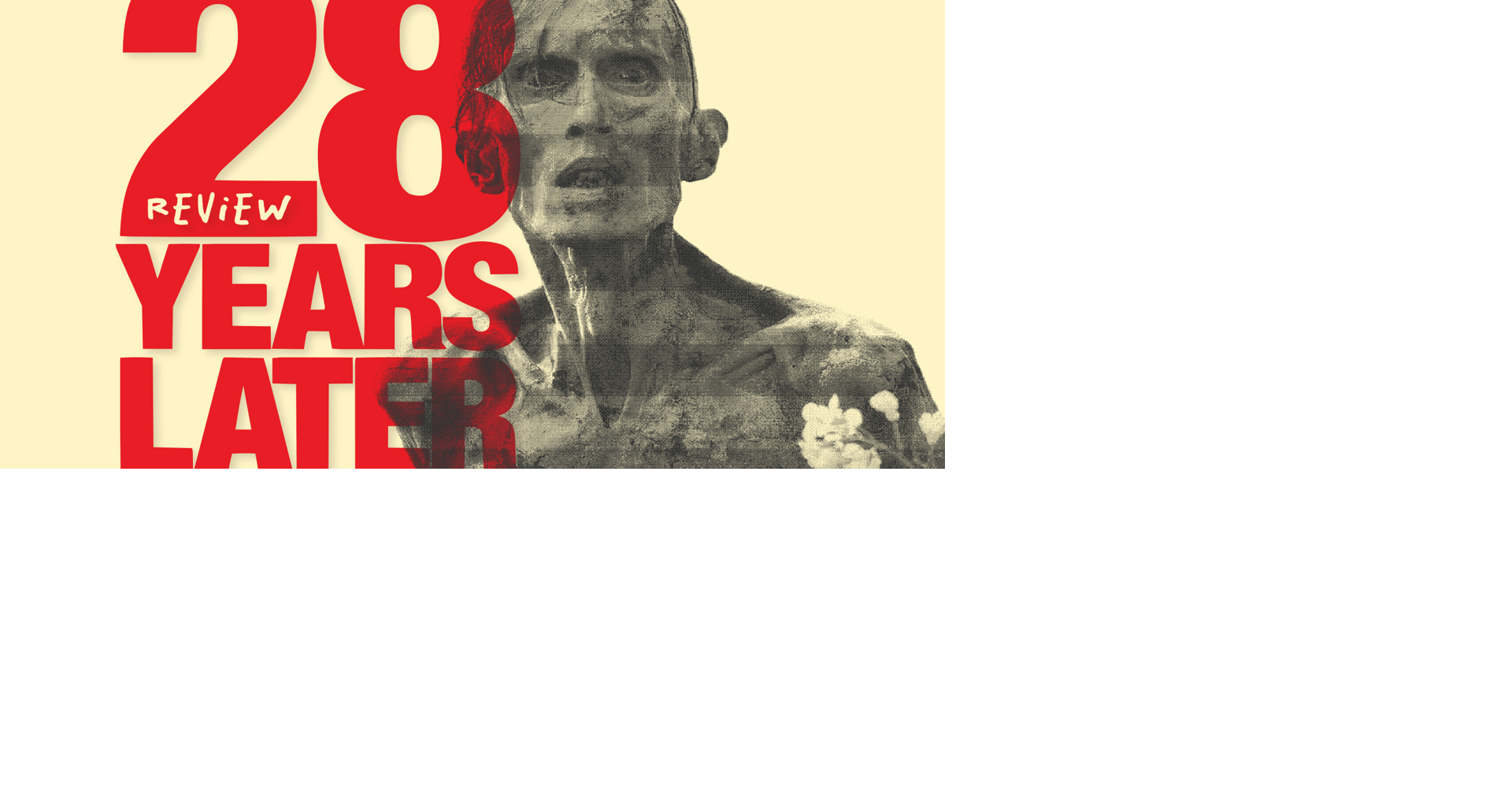 REVIEW: 28 Years Later: The Bone Temple