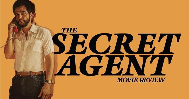 REVIEW: The Secret Agent is an homage to Brazil