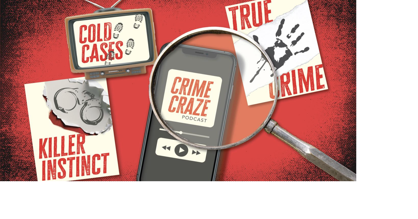Hooked on horror: How true crime became society’s favorite escape