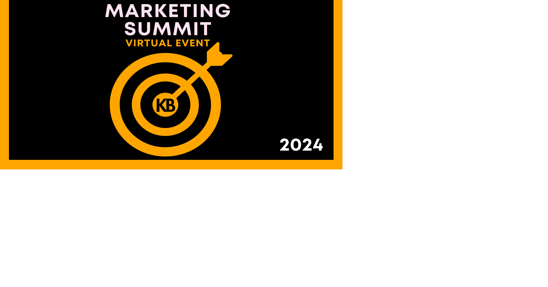 Marketing Summit 2024