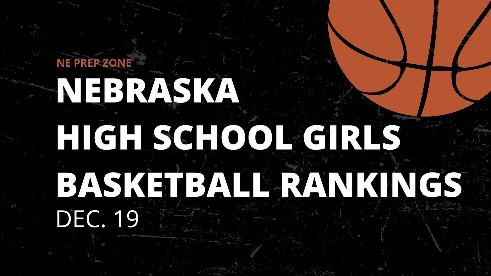 Nebraska high school girls basketball Dec. 19