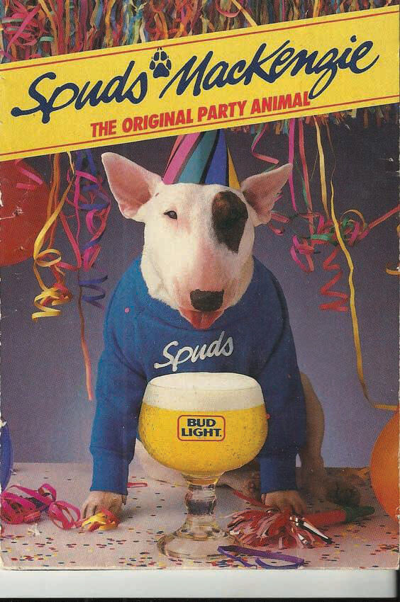 その他 # Spuds Mackenzie Party Animal | Enjoy Life to the Fullest | keenesentinel.com