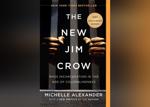 Book: 'The New Jim Crow' by Michelle Alexander