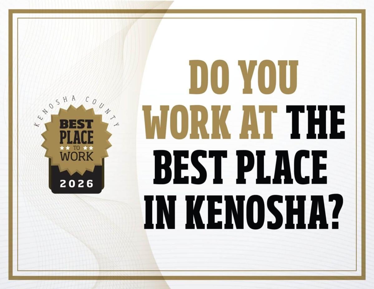 Do You Work at the Best Place in Kenosha County?