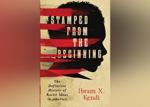 Book: 'Stamped from the Beginning' by Ibram X. Kendi