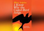 Book: 'I Know Why The Caged Bird Sings' by Maya Angelou