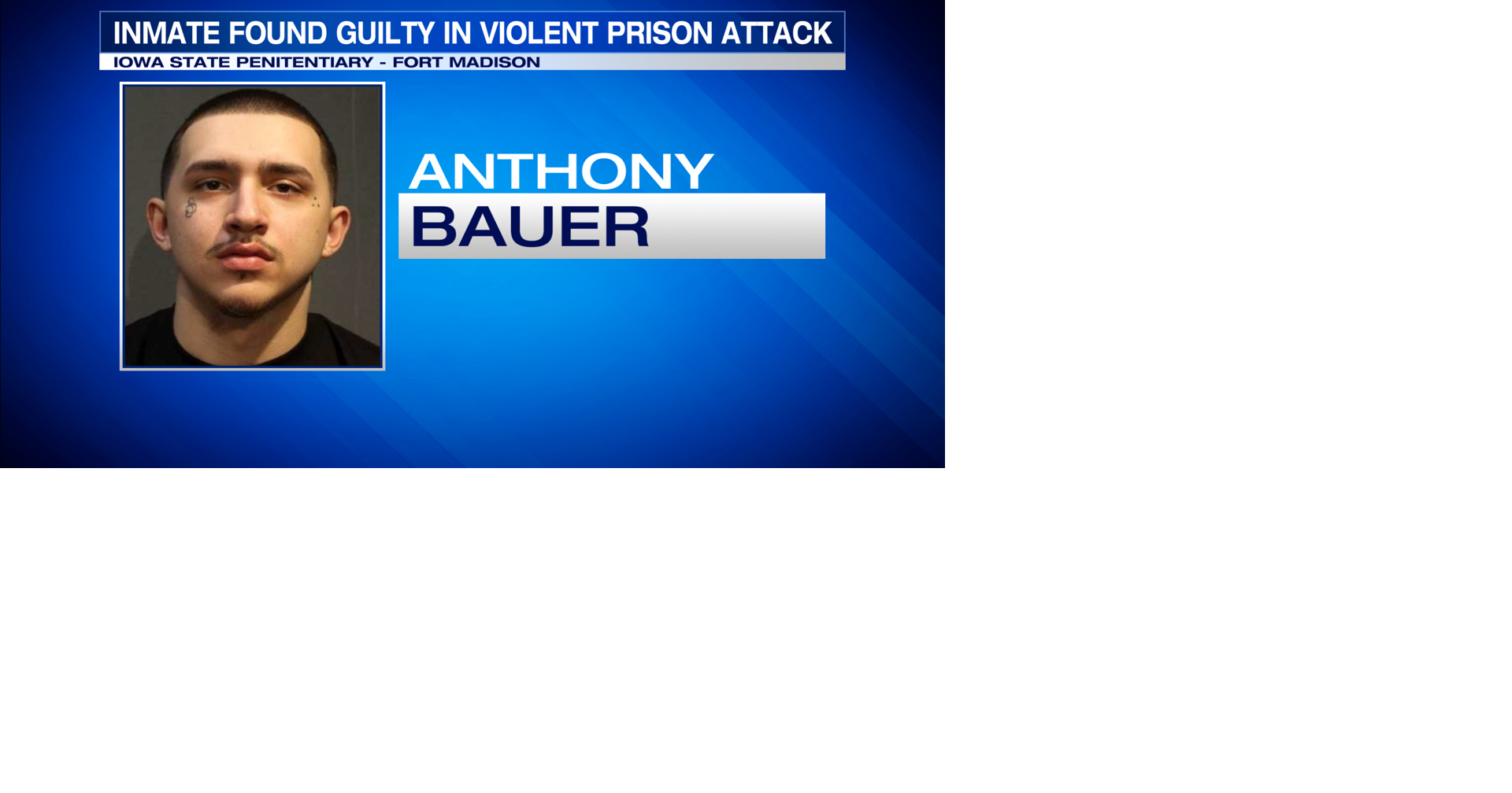 Iowa inmate sentenced to 50 years for violent prison attack