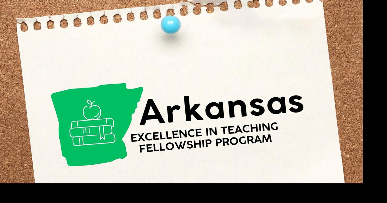 30 Arkansas educators named to second Excellence in Teaching Fellowship