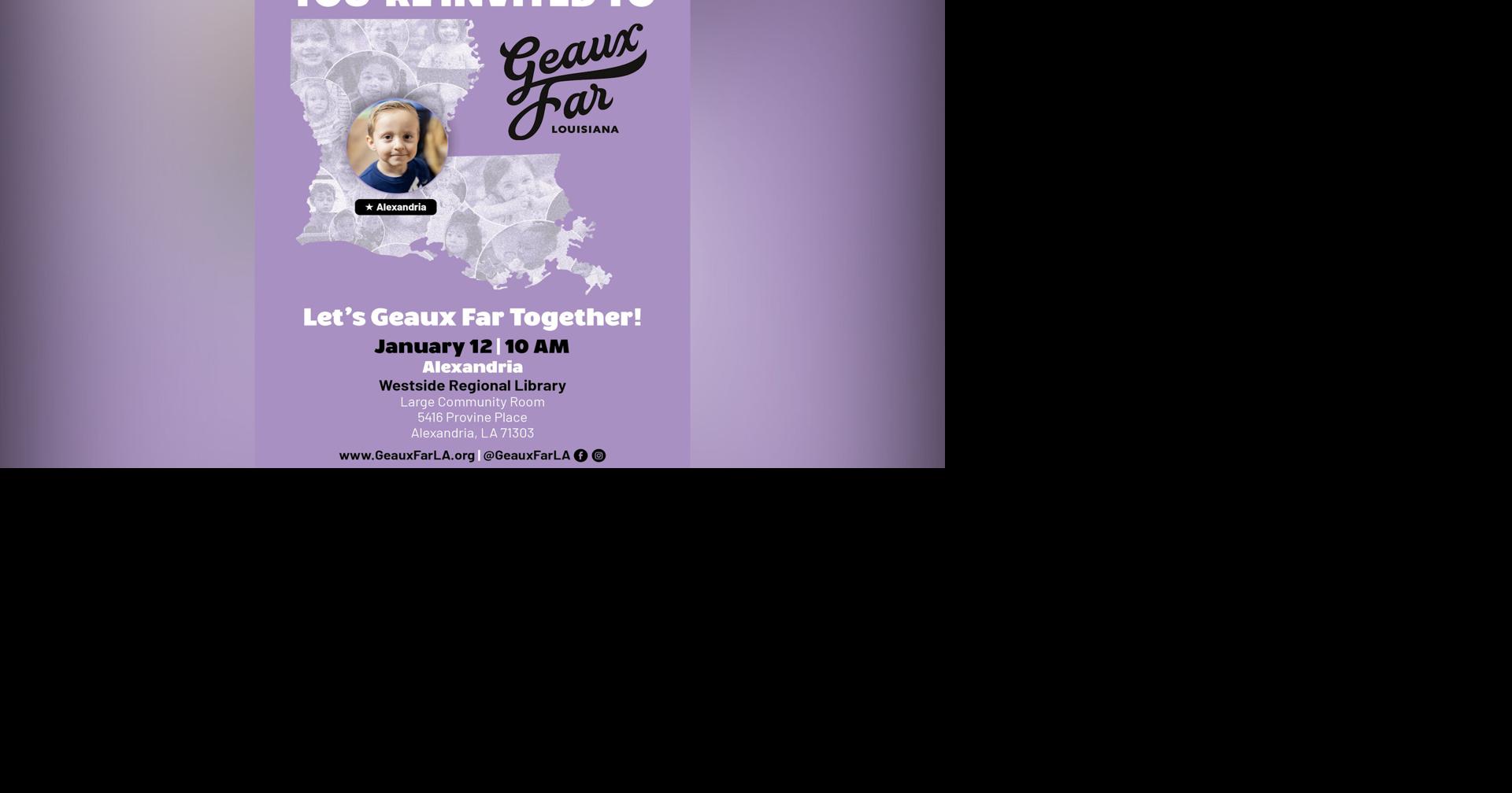 Geaux Far Louisiana Week hits 7 cities statewide (Jan 12–16), Alexandria included