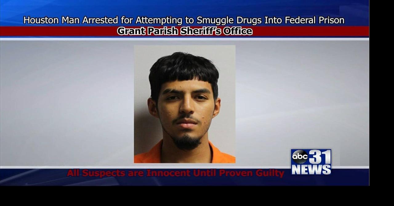 Houston Man Arrested for Attempting to Smuggle Drugs Into Federal ...