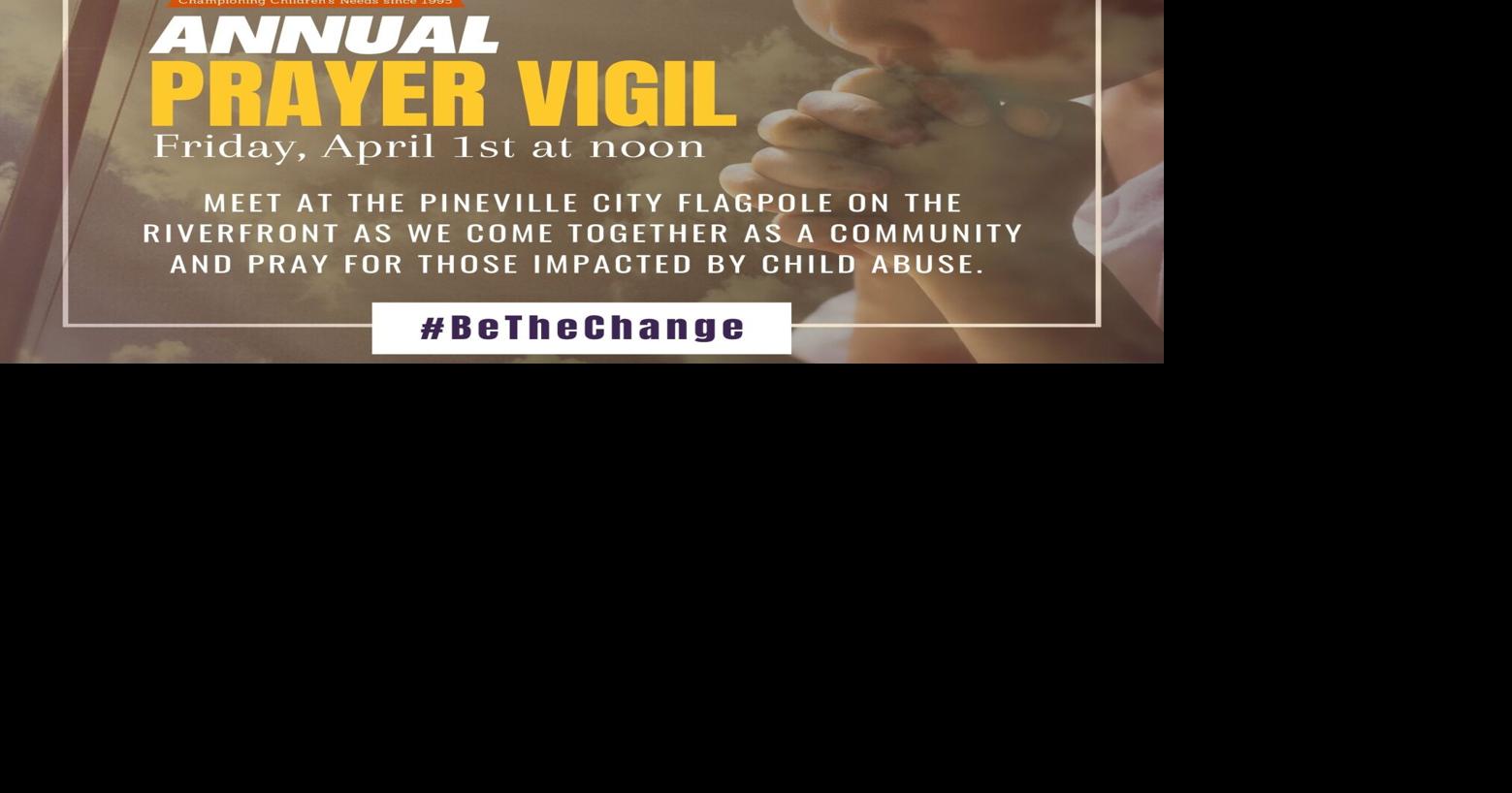Children’s Advocacy Network Holds Prayer Vigil for Abused Children ...