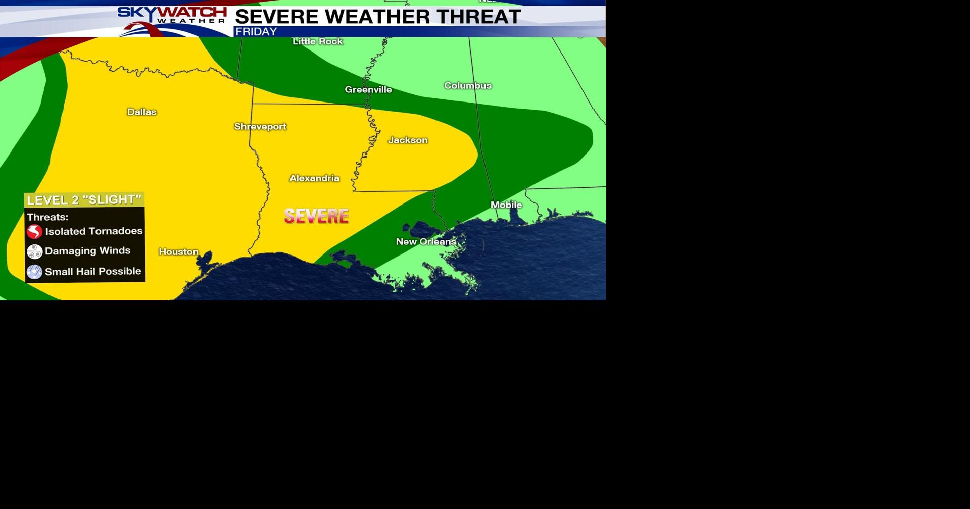 Severe Storms Possible Tomorrow | Local News | klax-tv.com