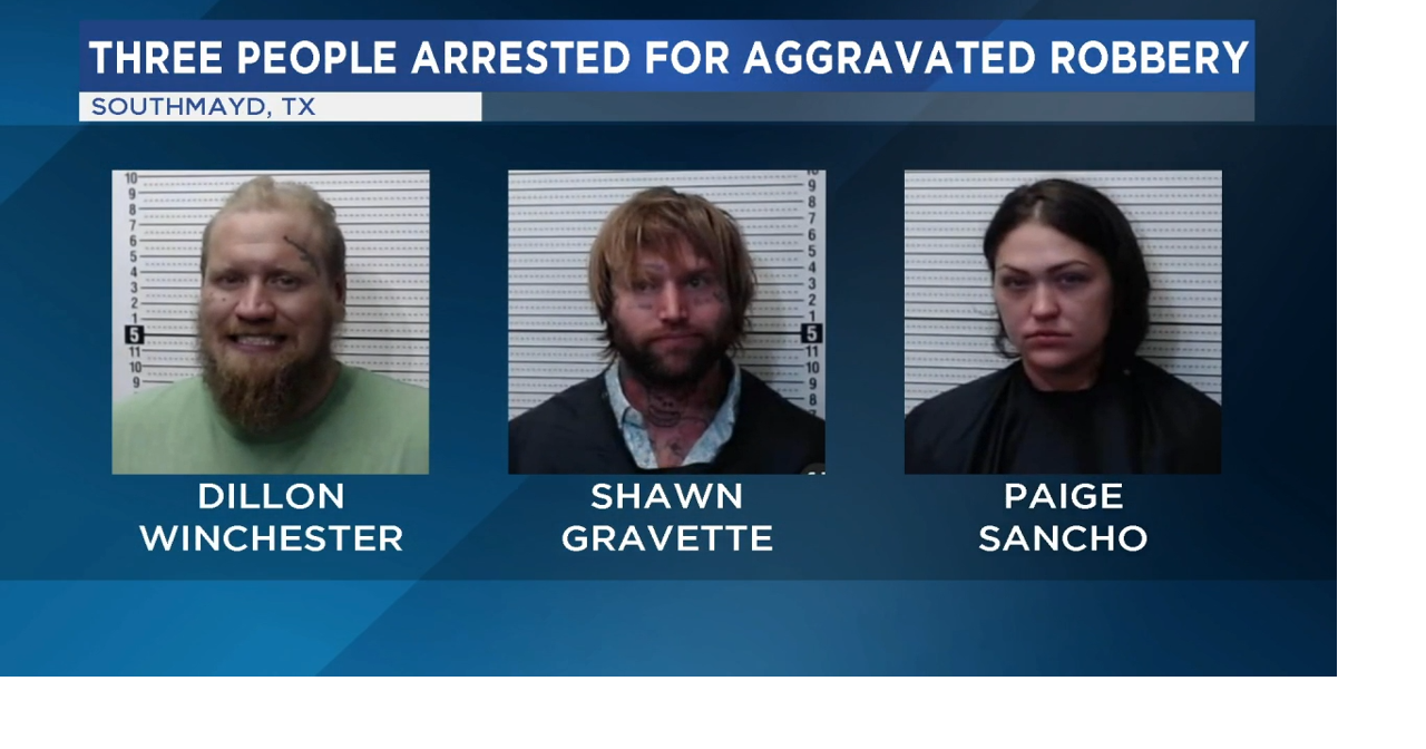 Three arrested for aggravated robbery in Southmayd | Texas Headline ...