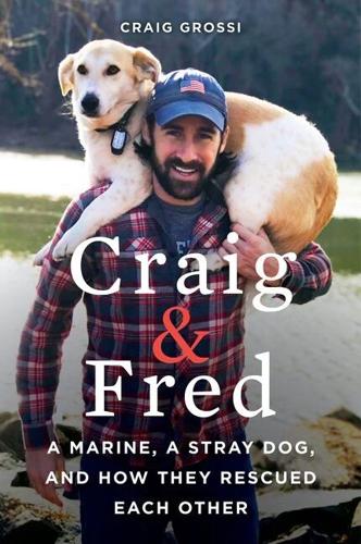 Book cover: 'Craig & Fred' by Craig Grossi