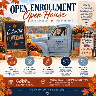 Hughes Health Insurance Open Enrollment Open House