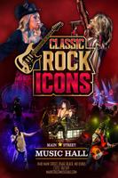Classic Rock Icons @ Main Street Music Hall!