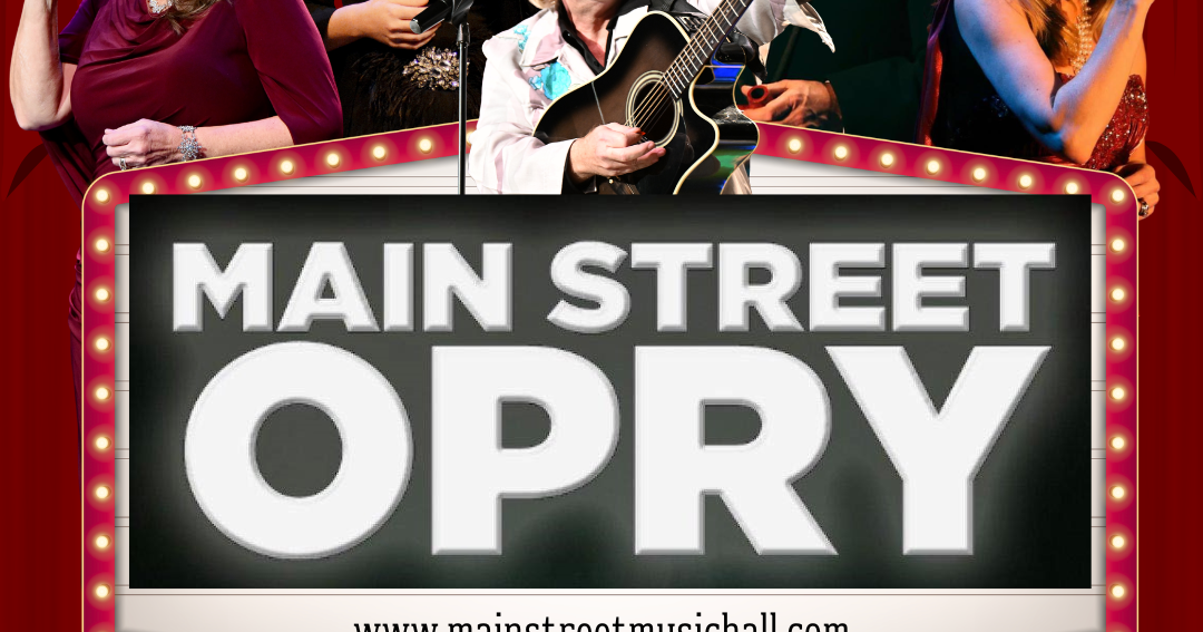 The Main Street Opry