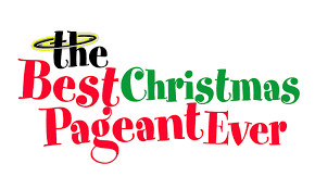 "The Best Christmas Pageant Ever" Play