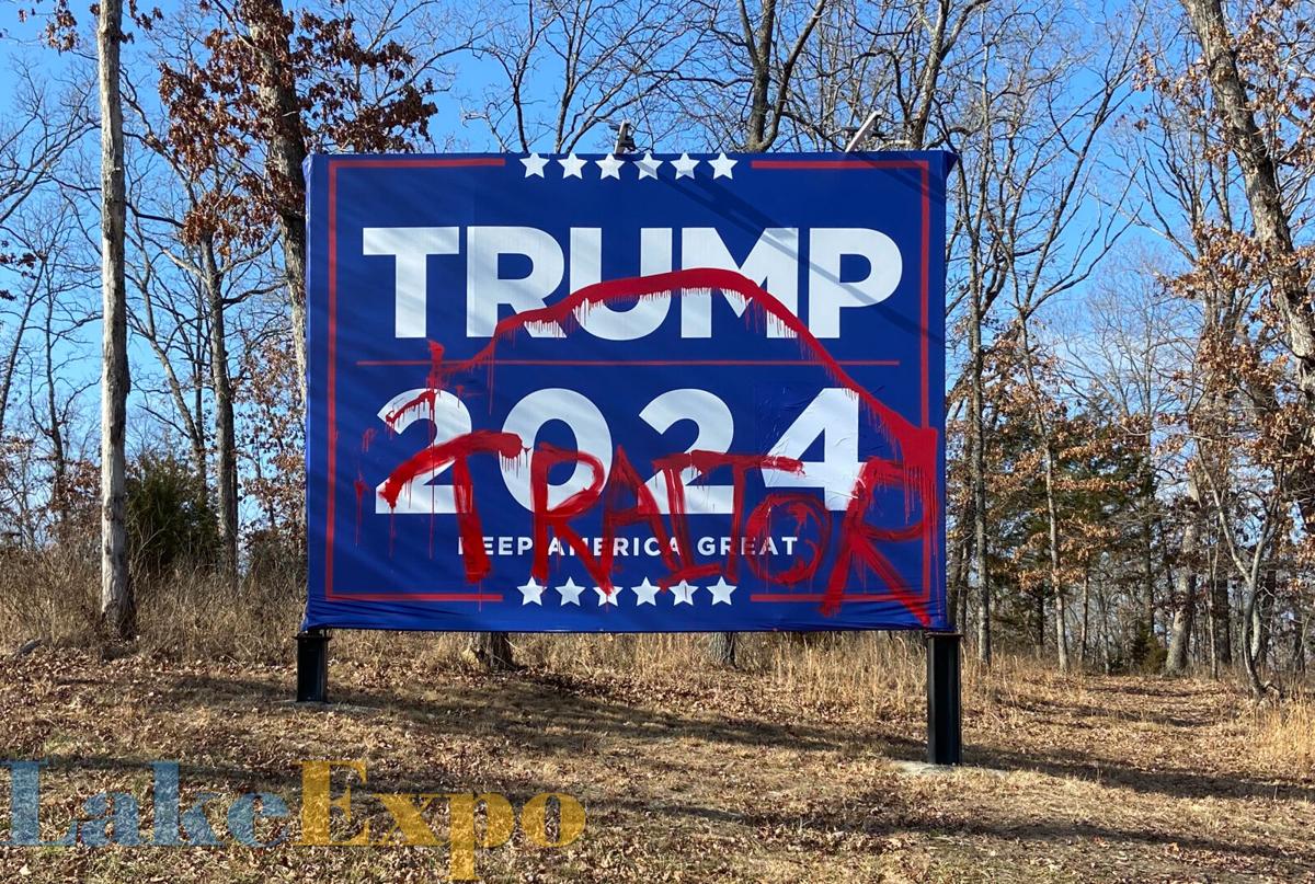 Trump Billboard On Lake Area Highway Vandalized With The Word Traitor Here S How The Owner Is Responding Lake Of The Ozarks News Lakeexpo Com Secondly, to inform all voters of president trump's triumphs and overall record & distinctions where others have failed. trump billboard on lake area highway