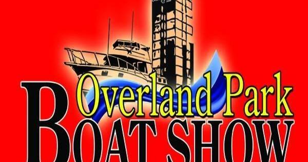 Overland Park Boat Show, Presented by Lake of the Ozarks Marine Dealers Association
