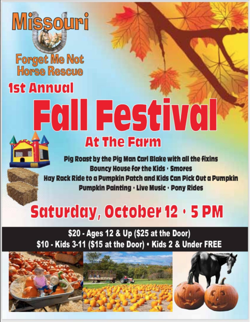 Missouri Forget Me Not Horse Rescue 1st Annual Fall Festival At