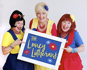 THE LOONEY LUTHERANS